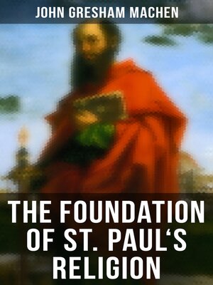 cover image of The Foundation of St. Paul's Religion